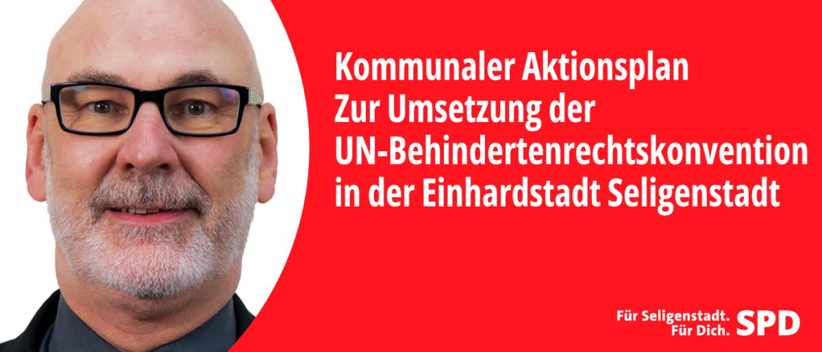 Kommunaler Aktionsplan zur Umsetzung der UN-Behindertenrechtskonvention in der Einhardstadt Seligenstadt